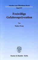 Freiwillige Gefahrenpravention