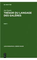 Tresor Du Langage Des Galeres