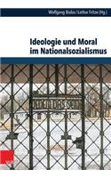 Ideologie Und Moral Im Nationalsozialismus