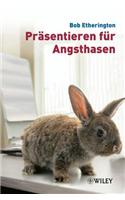 Prasentieren Fur Angsthasen