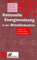 RATIONELLE ENERGIENUTZUNG IN DER METALL