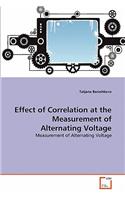 Effect of Correlation at the Measurement of Alternating Voltage