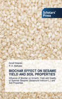 Biochar Effect on Sesame Yield and Soil Properties