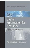 Digital Preservation for Heritages