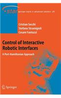 Control of Interactive Robotic Interfaces: A Port-Hamiltonian Approach