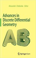 Advances in Discrete Differential Geometry