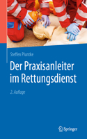 Der Praxisanleiter Im Rettungsdienst