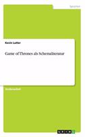 Game of Thrones als Schemaliteratur