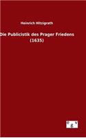 Publicistik des Prager Friedens (1635)