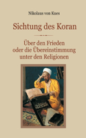 Sichtung des Koran - Über den Frieden oder die Übereinstimmung unter den Religionen