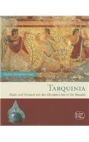 Tarquinia: Stadt Und Umland Von Den Etruskern Bis In die Neuzeit