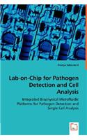 Lab-on-Chip for Pathogen Detection and Cell Analysis