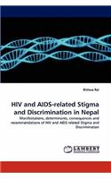 HIV and AIDS-Related Stigma and Discrimination in Nepal