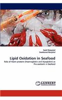 Lipid Oxidation in Seafood