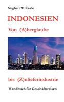 Indonesien Von (A) berglaube bis (Z) ulieferindustrie