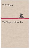 The Siege of Kimberley