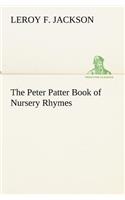 Peter Patter Book of Nursery Rhymes