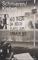 Schmieren/Kleben-Graffiti/Posters