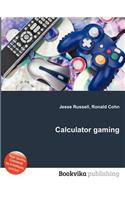 Calculator Gaming: (English)