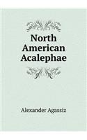 North American Acalephae: (English)