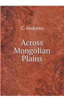 Across Mongolian Plains