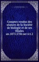 Comptes rendus des seances de la Societe de biologie et de ses filiales