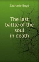last battle of the soul in death