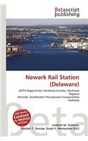 Newark Rail Station (Delaware): (English)