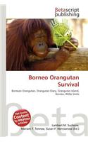 Borneo Orangutan Survival