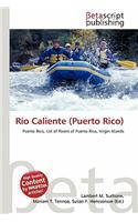 Rio Caliente (Puerto Rico): (English)
