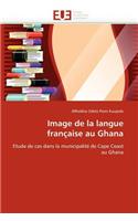 Image de la Langue Fran�aise Au Ghana: (Omn.Univ.Europ.)