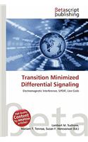 Transition Minimized Differential Signaling: (English)