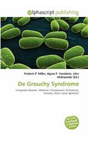 de Grouchy Syndrome