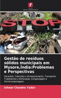 Gestão de resíduos sólidos municipais em Mysore, Índia