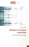 Initiation à l'analyse numérique