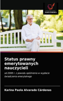 Status prawny emerytowanych nauczycieli