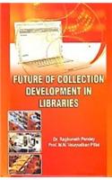Future Of Collection Development In Libraries