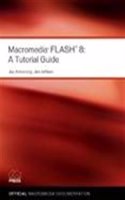 Macromedia Flash 8: A Tutorial Guide