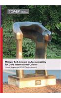 Military Self-Interest in Accountability for Core International Crimes