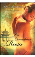 La Concubina Rusa = The Russian Concubine