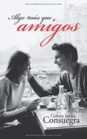 Algo Mas Que Amigos