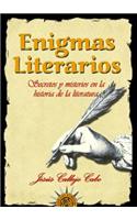 Enigmas Literarios: Secrets and Mysteries in the History of Literature