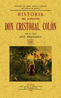 Historia del Almirante don Cristobal Colon (2 tomos) (Spanish Edition)