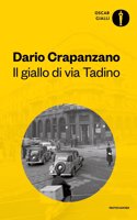 Il giallo di via Tadino. Milano, 1950