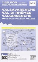 IGC Italien 1 : 25 000 Wanderkarte 102 Valsavarenche: Valsavarenche / Val di Rhemes / Valgrisenche / Parco nazionale Grand Paradiso