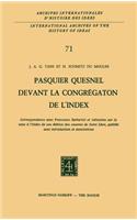 Pasquier Quesnel Devant La Congrégation de l'Index