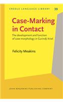 Case-Marking in Contact