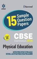 CBSE 15 Sample Question Paper - Physical Education CBSE Class 12th