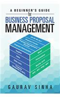 Beginner's Guide for Business Proposal Management