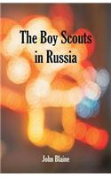 The Boy Scouts In Russia